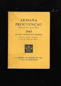 Armana Comentarios sobre El 1965 Edicioun De Escolo Ancho A Ais Prouvenço Ref - Picture 1 of 12
