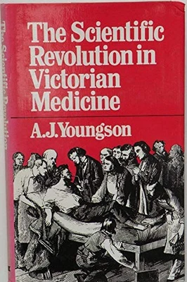 The Scientific Revolution in Victor..., Youngson, A. J. - Image 1 of 2