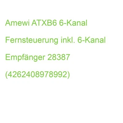 Amewi ATXB6 6-Kanal Fernsteuerung inkl. 6-Kanal Empfänger 28387 (4262408978992) - Bild 1 von 2