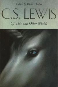C. S. LEWIS Of This and Other Worlds 2000 SC Book - Picture 1 of 1
