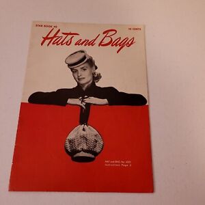 VTG Craft Booklet STAR BOOK 40  HATS AND BAGS 1945 AMERICAN THREAD CO