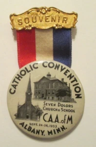 Albany Minnesota Catholic Convention 1933 CAA of M MN Pinback Button - Picture 1 of 3