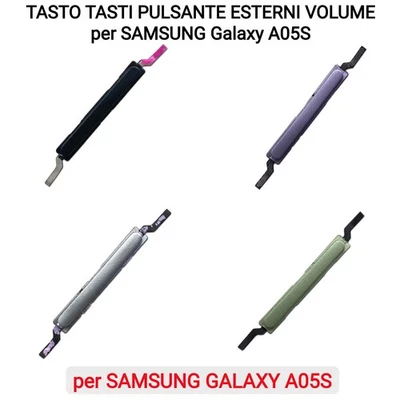 TASTO TASTI PULSANTE ESTERNI VOLUME per SAMSUNG Galaxy A05S - Immagine 1 di 4