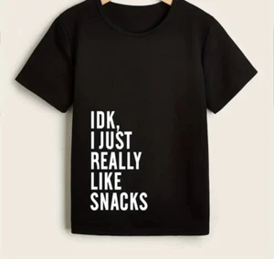 "IDK I Just Really Like Snacks"  Gildan T shirt - Picture 1 of 1