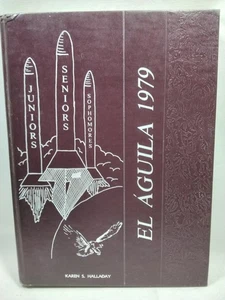 El Aguila 1979 Yearbook Belen High School New Mexico With Inscriptions - Imagen 1 de 5