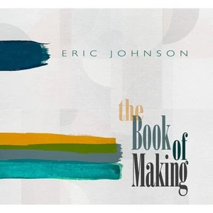 Eric Johnson - The Book Of Making LP Vinyl Album SEALED NEW Blues Rock Record - Picture 1 of 1