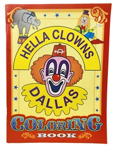 Hella Clowns Dallas Shriners Coloring Book, BRAND NEW - Picture 1 of 8