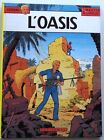Lefranc L Oasis Live No ° 7 Eo 1981 Very Good Condition Casterman Of Martin
