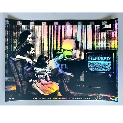 *REAL* Refused FOIL Concert Poster S/N x/25 March 24 2025 Los Angeles Final Tour - Image 1 of 4