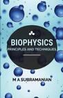 Subramanian Biophysics (Paperback)