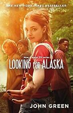 Looking for Alaska: Read the multi-million bestselling smash-hit behind the TV s
