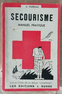 First aid practical manual HUREAU ROBICHON & LEP ed Susse 1943 Scout - Picture 1 of 6