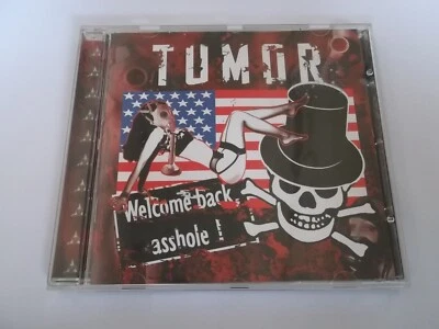 Tumor - Welcome back Asshole! - CD 2005 - Chris Pohl, ASP, Stendal Blast   LCD18 - Bild 1 von 3