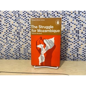 The Struggle for Mozambique - Eduardo Mondlane - Penguin African Library - Imagen 1 de 3