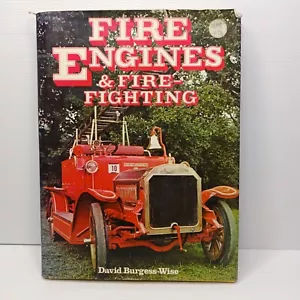 Fire Engines & Fire Fighting by David Burgess-Wise... - Picture 1 of 11