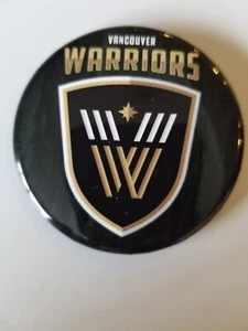 VANCOUVER WARRIORS LACROSSE - LOGO BUTTON. SIZE 2 INCH. - Picture 1 of 3
