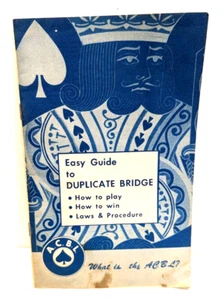 1963 ACBL Easy Guide to Duplicate BRIDGE How to Play How to Win Laws Procedures - Picture 1 of 4