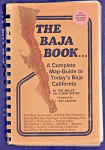 1974 BAJA BOOK COMPLETE MAP & GUIDE TO TODAY'S BAJA By Tom Miller & Elmar Baxter - Picture 1 of 7