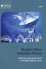 Modern Radar Detection Theory (Hardback) Radar, Sonar And Navigation (Us Import)
