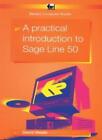 A Practical Introduction to Sage Line 50 (BP) By D. Weale