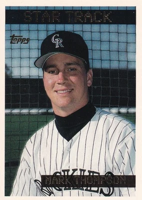 MARK THOMPSON 1995 Topps RC ROOKIE - Image 1 of 2