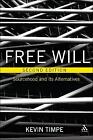 Free Will 2Nd Edition - 9781441189936