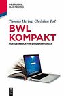 BWL kompakt: Kurzlehrbuch für Studienanfänger (Lehr- und... | Buch | Zustand gut