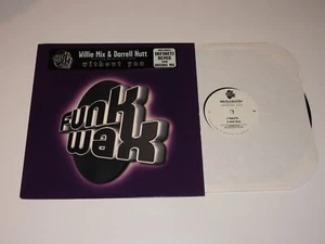 WILLIE MIX & DARRELL NUTT without you 12" RECORD DJ INFINITI REMIX BREAKS - Picture 1 of 2