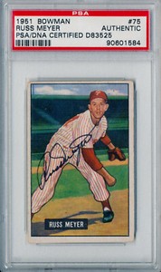 1951 Bowman RUSS MEYER Signed Card #75 Auto Slabbed Phillies RC Red Flip PSA/DNA