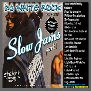DJ White Rock Slow Jams vol.1 (R&B) - Imagen 1 de 1