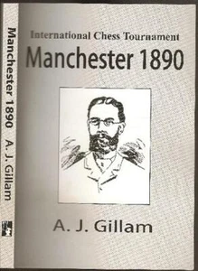International Chess Tournament Manchester 1890 A.J. Gillam - Picture 1 of 1