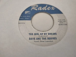 DAVE AND THE SQUIRES - "THE GIRL OF MY DREAMS - FERRY CROSS THE MERCY" / RADEX - Imagen 1 de 2