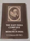 SIGNED The East India Company And Medicine In India Patterson HB SUPPORTS NURSIN