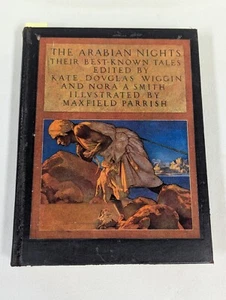 Antique 1909 1st/1st HC ~ ARABIAN NIGHTS ~ Kate Douglas Wiggin Maxfield Parrish - Picture 1 of 11