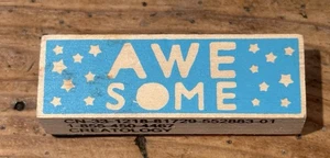 CREATOLOGY Wood Mounted RUBBER STAMP “Awe Some” with Stars 1”x 3” NEW Old Stock - Picture 1 of 3