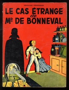 REMY ET GHISLAINE LE CAS ETRANGE DE MR DE BONNEVAL CRAENHALS LOMBARD EO - Picture 1 of 3