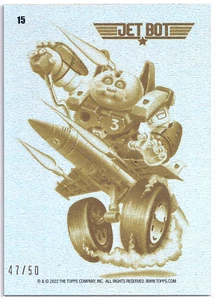 2022 Topps Garbage Pail Kids Krashers GOLD PARALLEL Card #15 JET BOT 47/50 - Bild 1 von 2