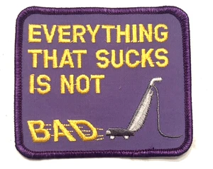 Alles was saugt ist nicht schlecht lustig bestickt Aufnäher PATCH Staubsauger Kehrmaschine - Bild 1 von 5