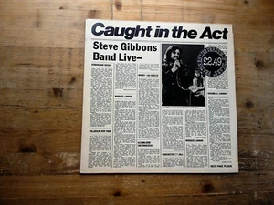 Steve Gibbons Band Live Caught In The Act EX Vinyl LP Record Album 2478 112 (M1) - Picture 1 of 4