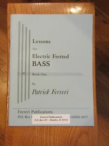 LECCIONES PARA BAJO ELÉCTRICO TRASTEADO - LIBRO DE LECCIONES PARA ESTUDIANTES UNO - por PATRICK FERRERI - Imagen 1 de 7