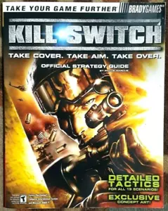 Kill Switch Take Over, Take Aim, Take Over Bradygames Official Strategy Guide - Foto 1 di 2