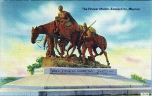 The Pioneer Mother Kansas City Missouri Postcard Unposted - Picture 1 of 2