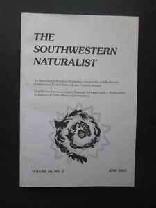 THE SOUTHWESTERN NATURALIST June 2003 PERIODICAL Volume 48 No. 2 - Picture 1 of 2