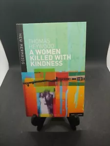 A Woman Killed with Kindness (New Mermaids) by Heywood, Thomas Paperback Book - Picture 1 of 6