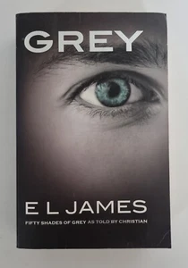 E.L. James - GREY - Fifty Shades of Grey Christian Novel Paperback Book - Picture 1 of 10