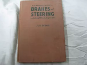 1951 Auto Mechanic'sManual on BRAKES and STEERING inc WHEEL ALIGNMENT byJ PURVIS - Picture 1 of 3