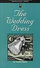 The Wedding Dress Stories from the Dakota Plains B