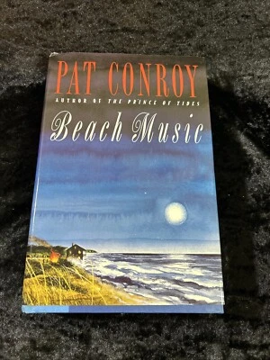Beach Music - Pat Conroy - h/c d/j 1995 Presumed 1st edition - Image 1 of 4