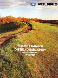 2011-2014 Polaris Ranger Diesel & Diesel Crew OEM Factory Service Repair Manual - Picture 1 of 1