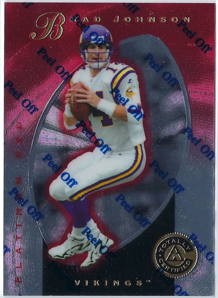 1997 Pinnacle Totally Certified Red #116 NM Vikings /4999 Football BRAD JOHNSON - Image 1 of 2